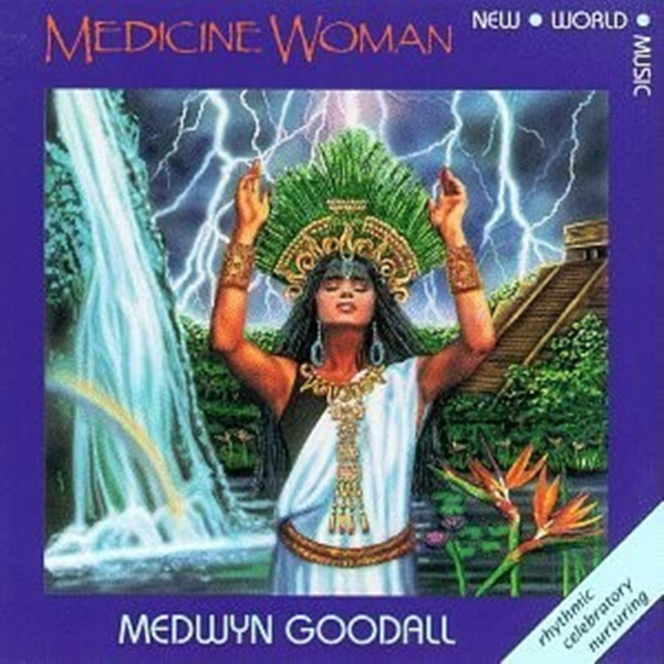 女巫医三部曲 medwyn goodall(梅得温)-medicine woman i《女巫医1》