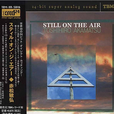 爵士乐 赤松敏弘《Still on the Air》-WAV-580