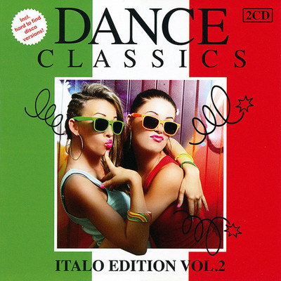 DJ舞蹈经典-意大利语版第2卷《Dance Classics - Italo Edition Vol. 2》2CD-2-WAV-310