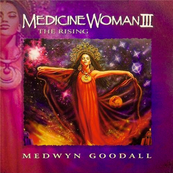 女巫医三部曲 &nbsp;medwyn goodall(梅得温)-medicine woman iii《女