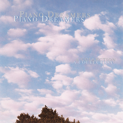 15首旋律优美的乐曲《PianoDreamers-ACollection云端上的琴声》-WAV-570