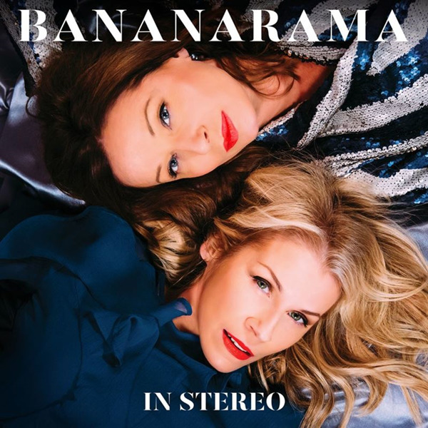 欧美流行舞曲Bananarama - In Stereo (2019)-WAV-256.jpg